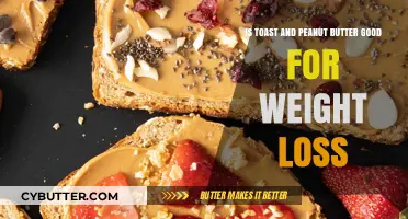 Peanut Butter on Toast: A Weight Loss Friendly Breakfast Choice?