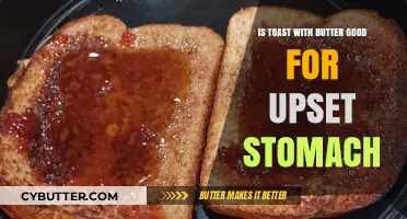Buttered Toast for Upset Stomach: A Soothing Remedy or Myth?