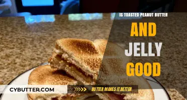 Toasted Peanut Butter and Jelly: A Classic Combo or Culinary Upgrade?
