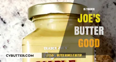 Is Trader Joe's Butter Worth the Hype? A Tasty Review
