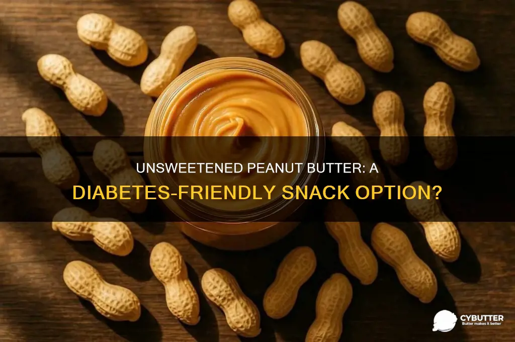 is unsweetened peanut butter good for diabetes