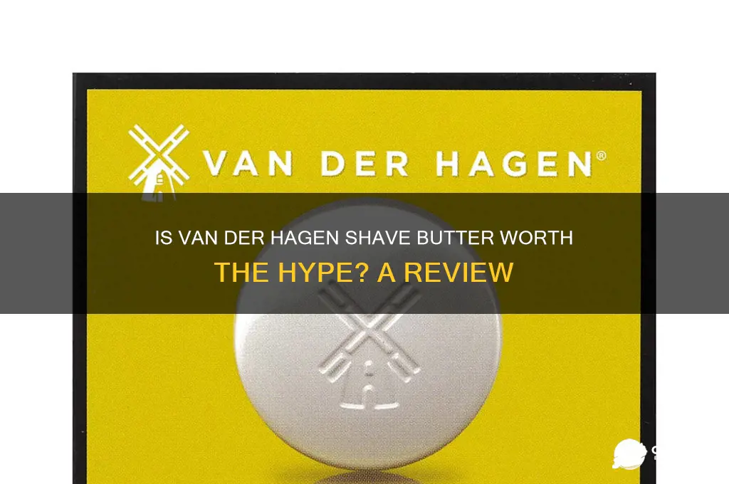 is van der hagen shave butter good