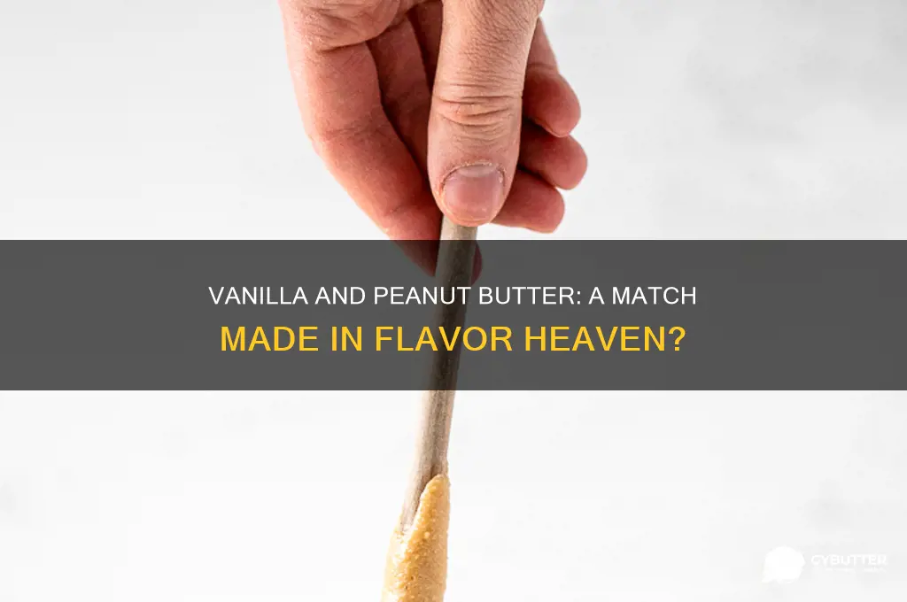 is vanilla and peanut butter good