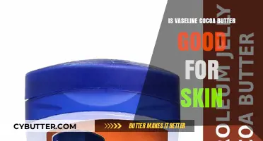 Is Vaseline Cocoa Butter Good for Skin? Benefits and Uses