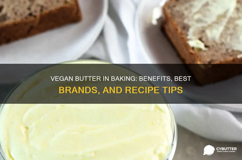 is vegan butter good for baking