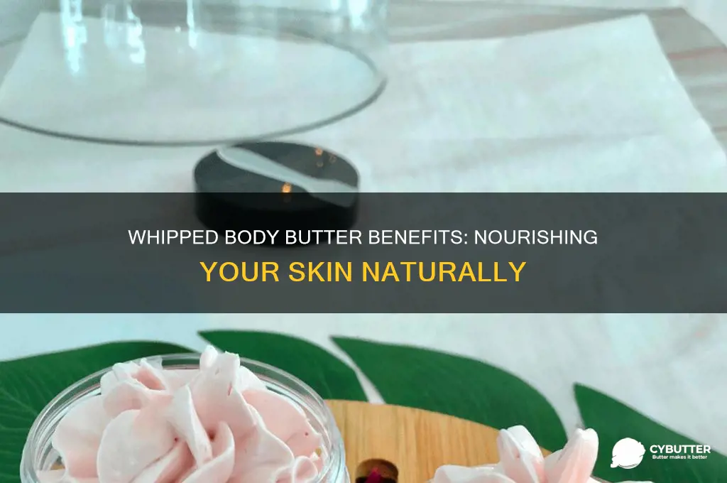 is whipped body butter good for your skin