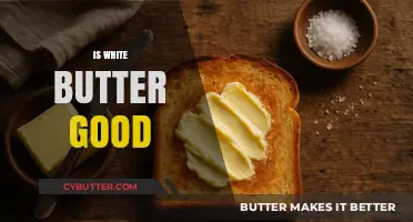 Is White Butter Healthy? Benefits, Uses, and Nutritional Insights