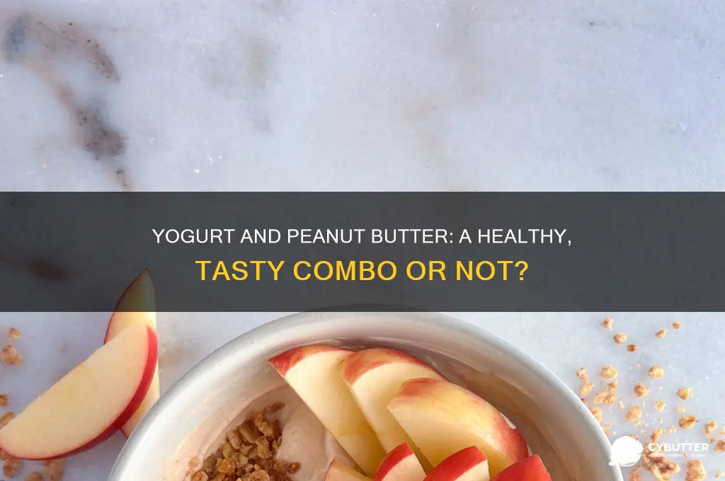 is yogurt and peanut butter good