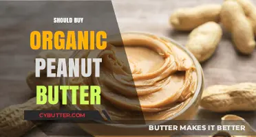 Crunch Time: Is Organic Peanut Butter Worth the Hype?