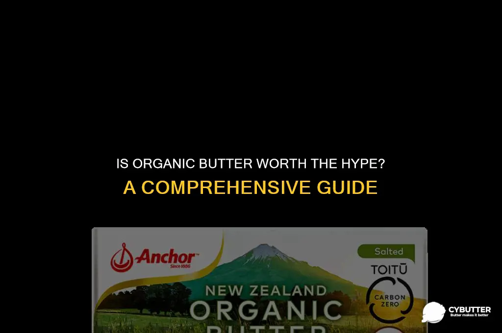 should i buy organic butter