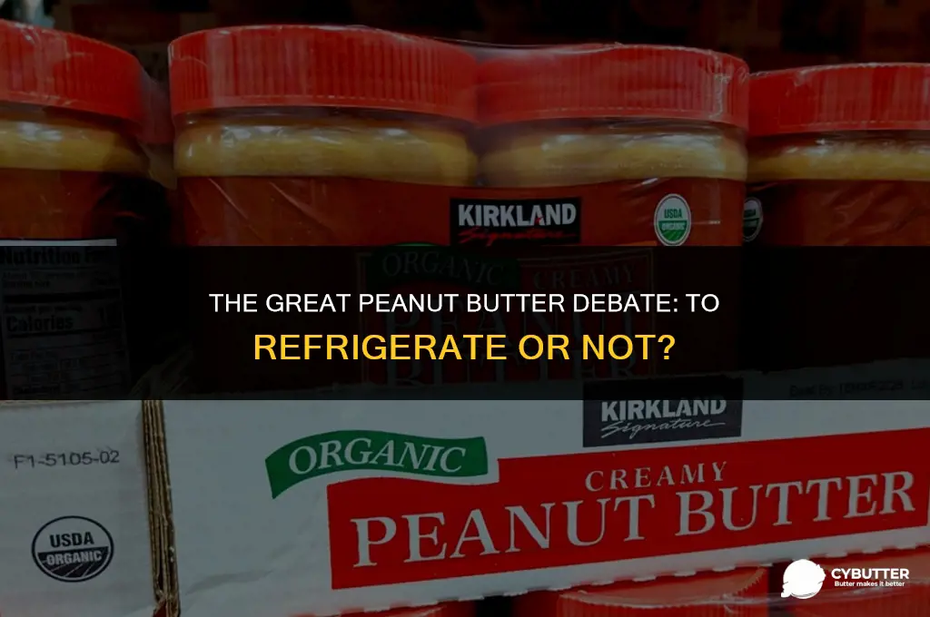 should i keep peanut butter in the fridge