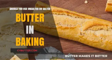 Unsalted vs Salted Butter: The Baking Dilemma