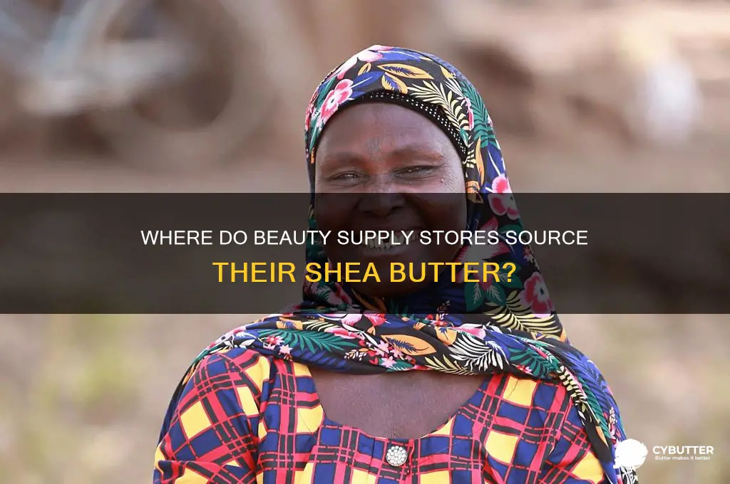 were do beauty supply stores get their shea butter