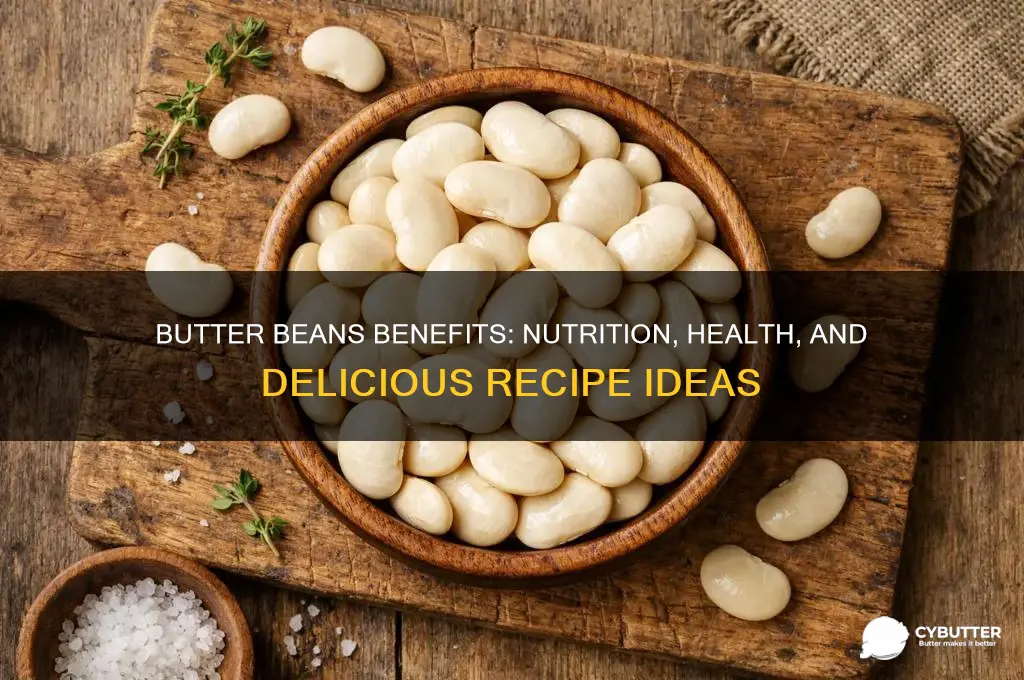 what are butter beans good for