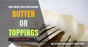 Pure Simplicity: Breads That Shine Without Butter or Toppings