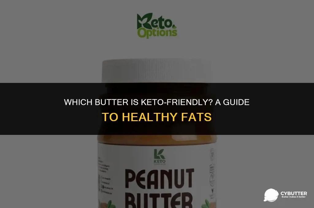 what butter is good for keto