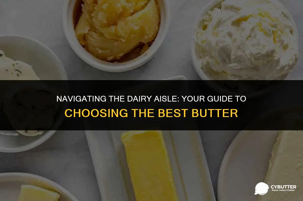 what butter should i buy