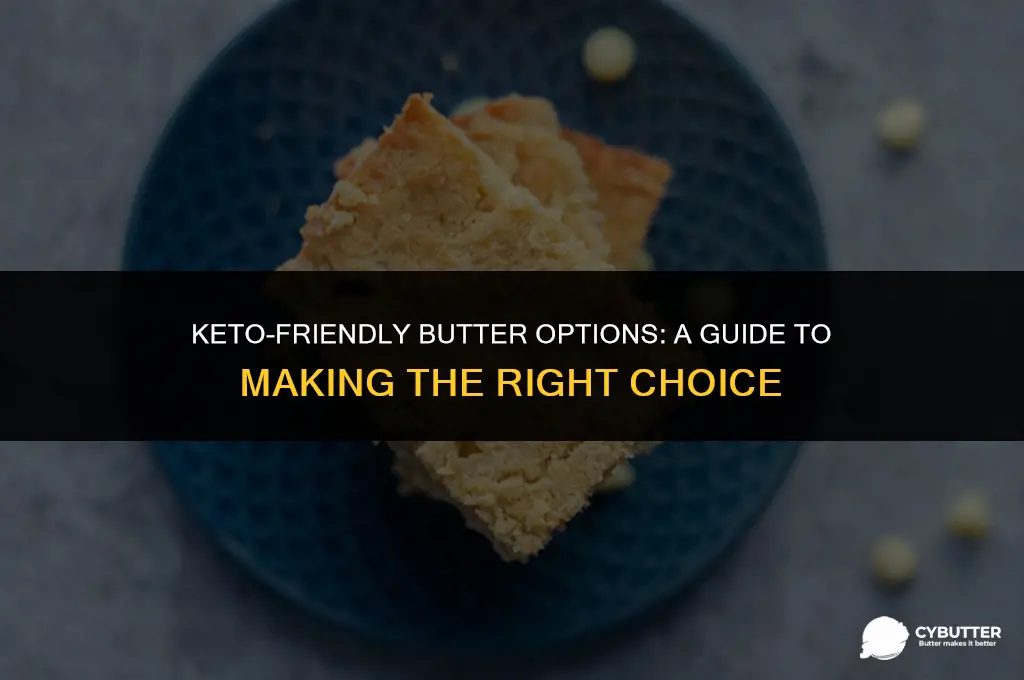 what butter to buy on keto
