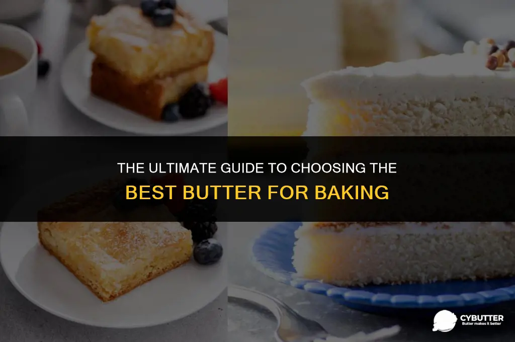 what butter to use for baking