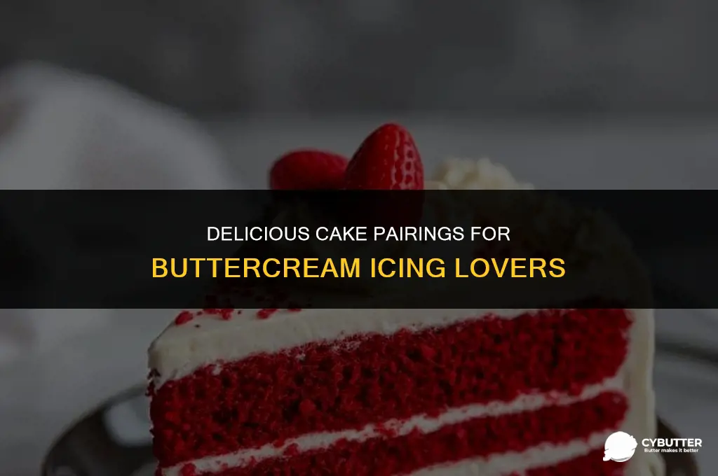what cake is good with butter cream icing