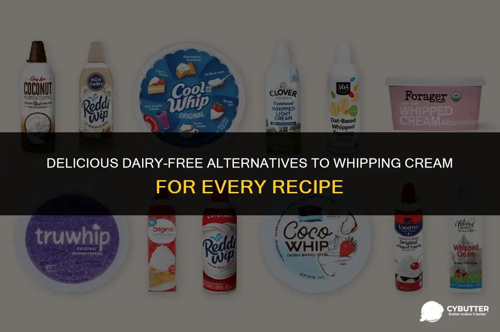 what can you use instead of whipping cream