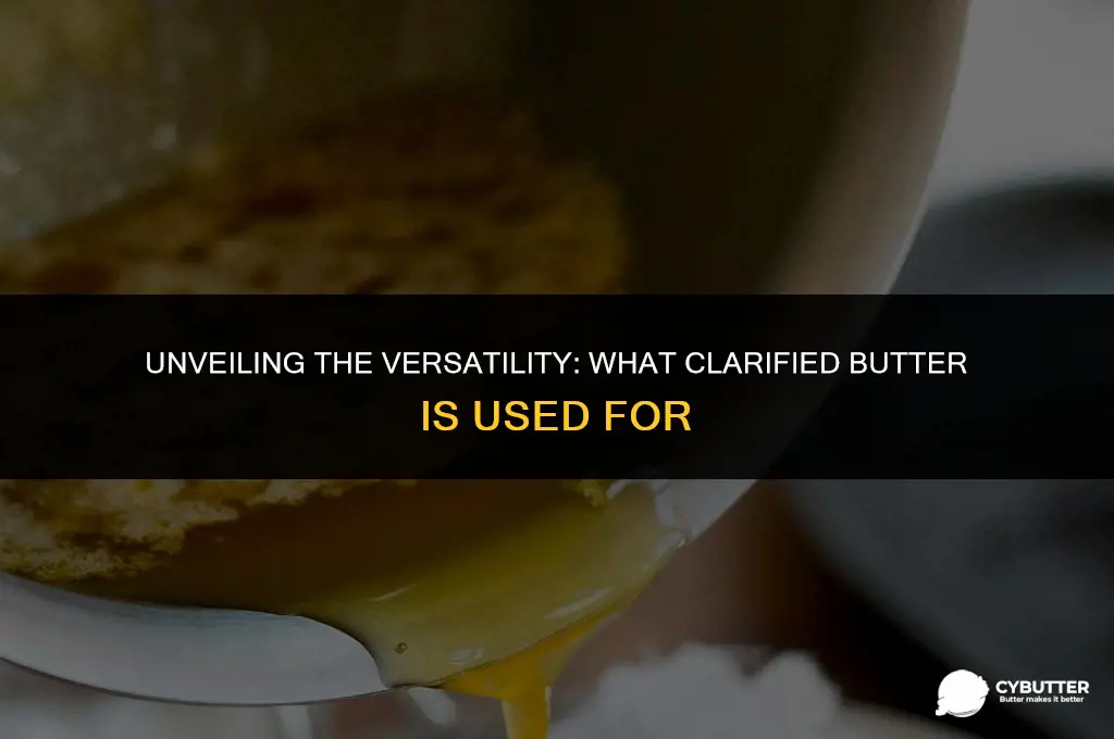 what clarified butter used for