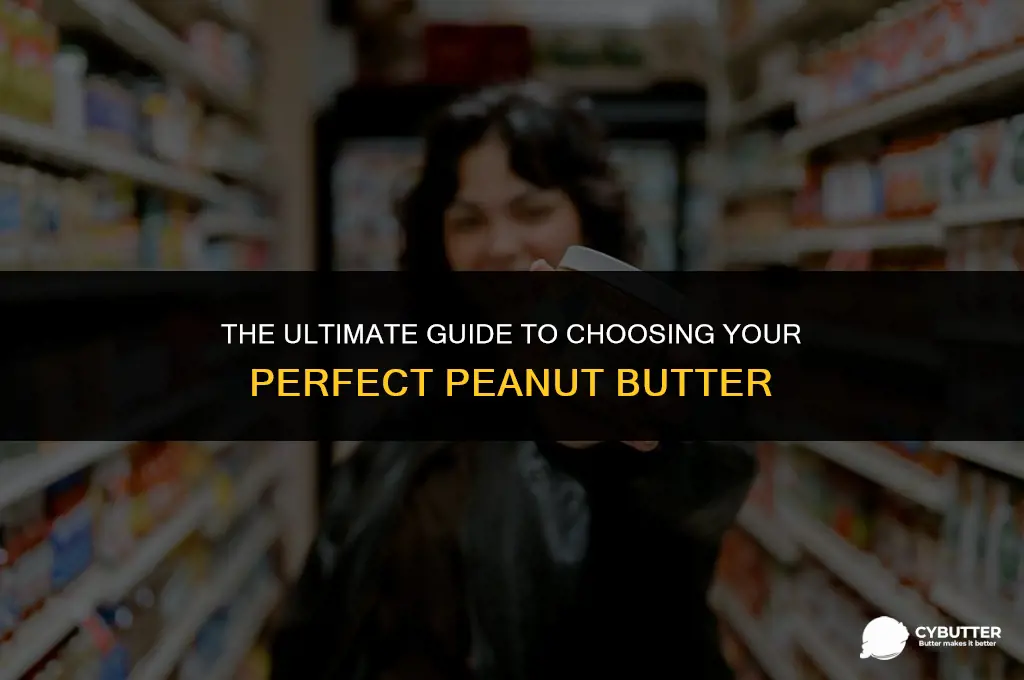 what do people consider while buying peanut butter