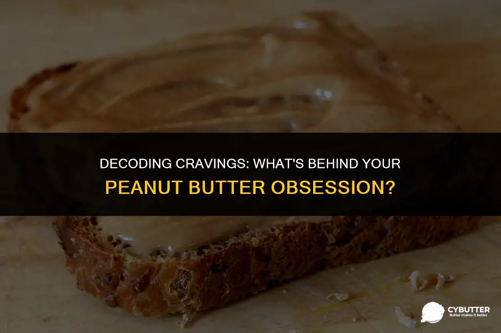 what does it mean if you crave peanut butter