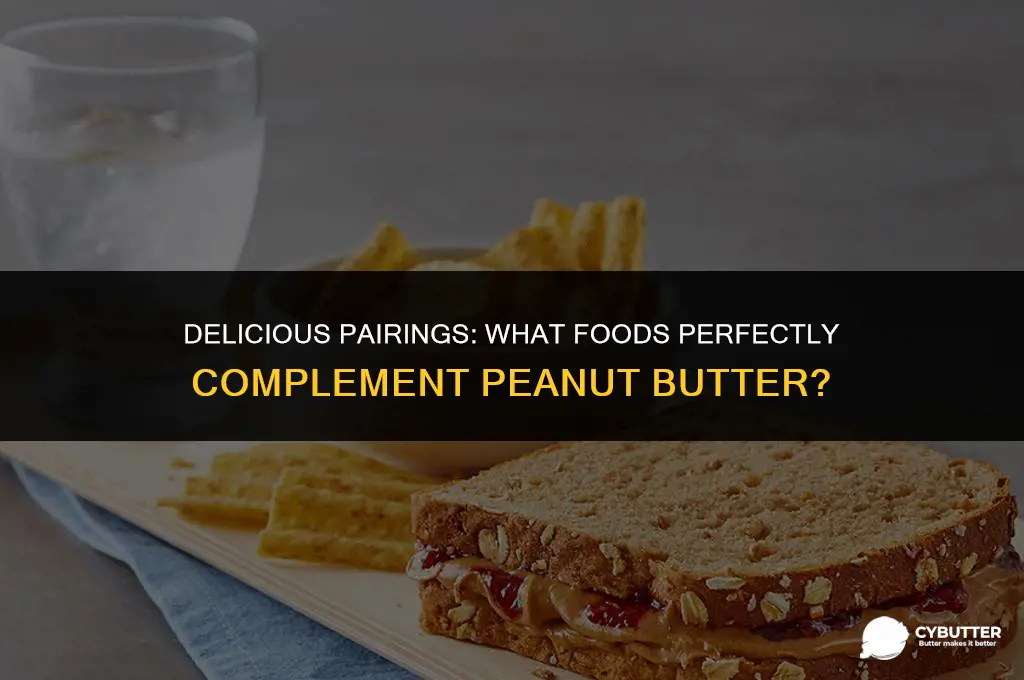 what food is good with peanut butter