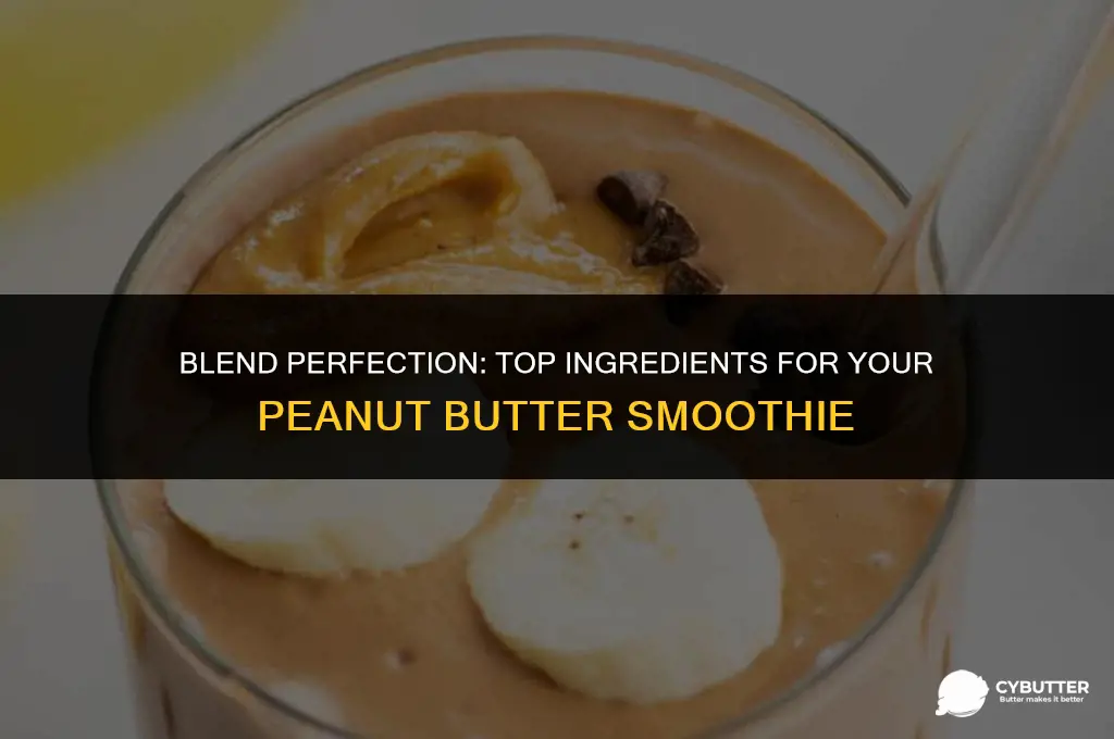 what goes good in a peanut butter smoothie