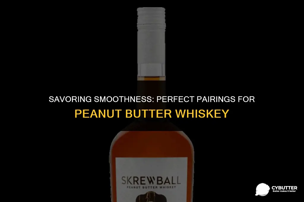 what goes well with peanut butter whiskey
