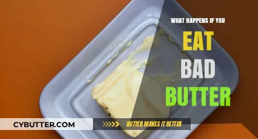 The Surprising Effects of Consuming Spoiled Butter: A Health Guide