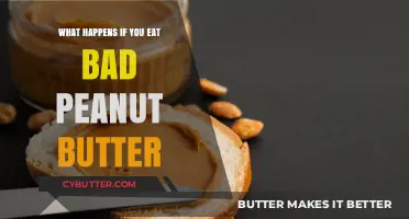 The Surprising Consequences of Consuming Spoiled Peanut Butter