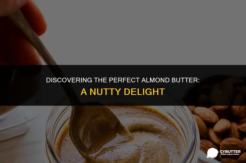 what is a good almond butter