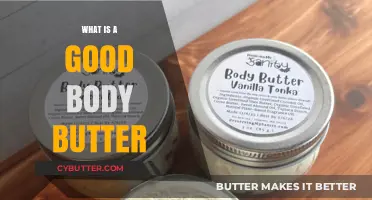 Nourish Your Skin: The Ultimate Guide to Choosing the Best Body Butter