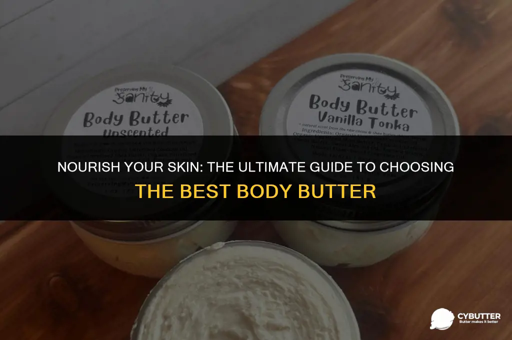 what is a good body butter