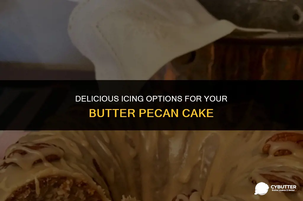 what is a good icing for butter pecan cake