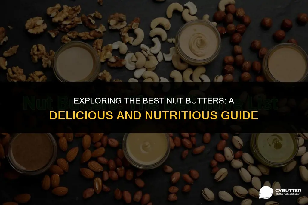 what is a good nut butter