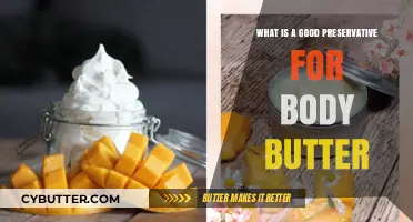 Natural Preservatives for Body Butter: A Comprehensive Guide