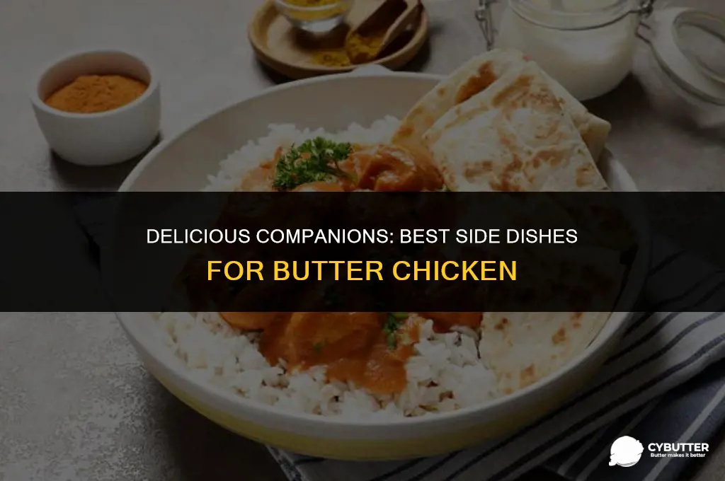 what is a good side dish for butter chicken
