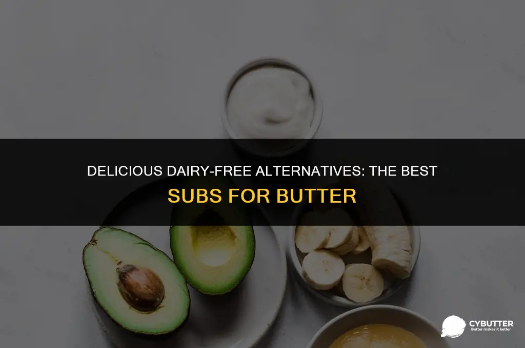 what is a good sub for butter