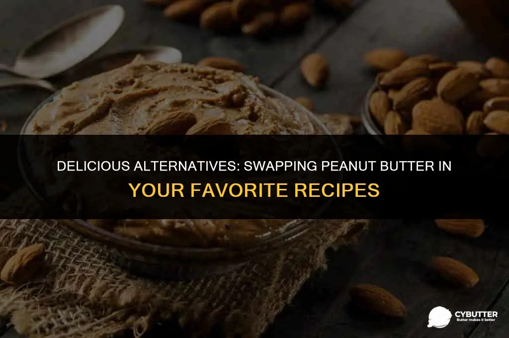 what is a good substitute for peanut butter in recipes