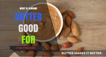 Almond Butter Benefits: Nutrition, Uses, and Health Advantages Explained