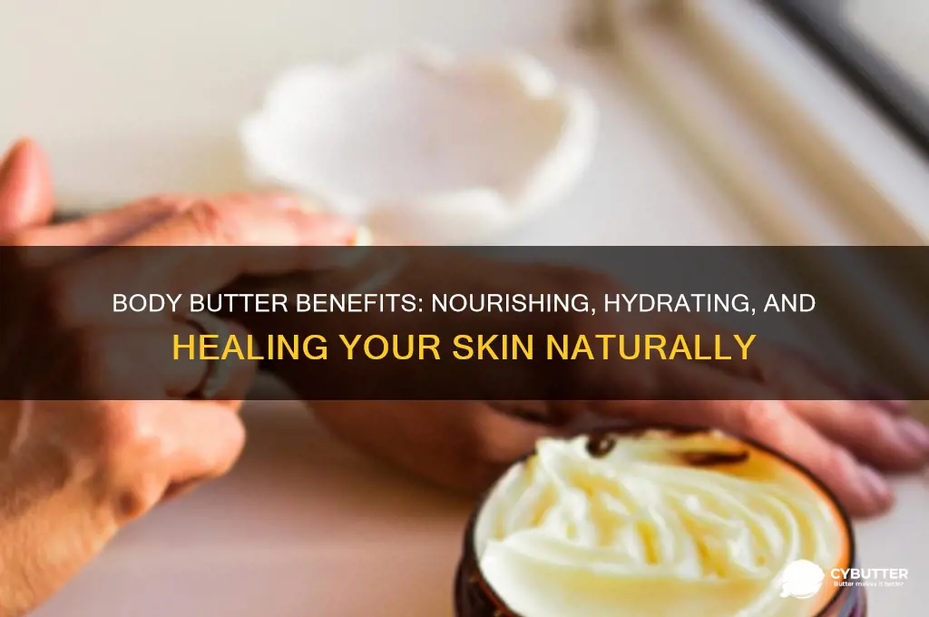 what is body butter good for