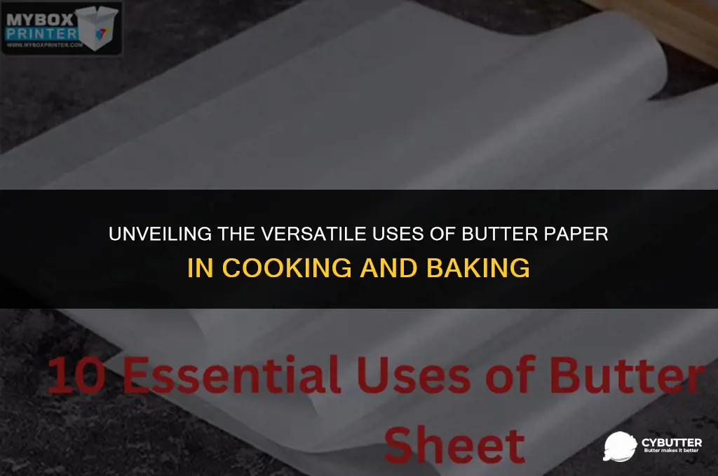 what is butter paper used for