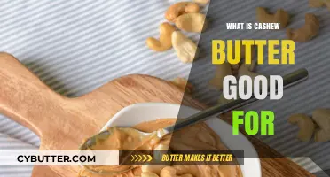 Unlocking the Health Benefits of Cashew Butter: A Nutritious Guide