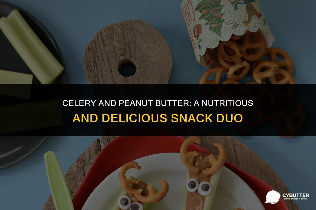 what is celery and peanut butter good for