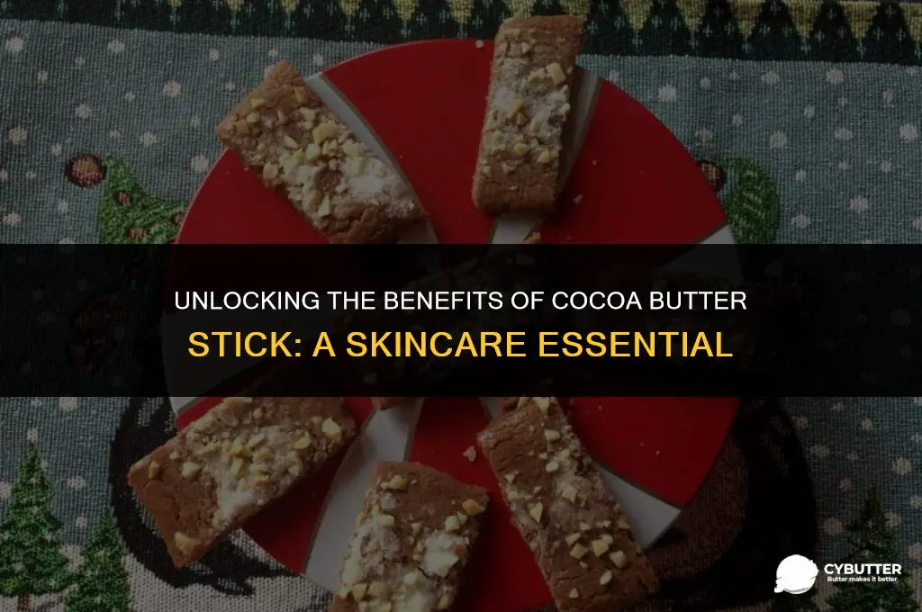 what is cocoa butter stick good for