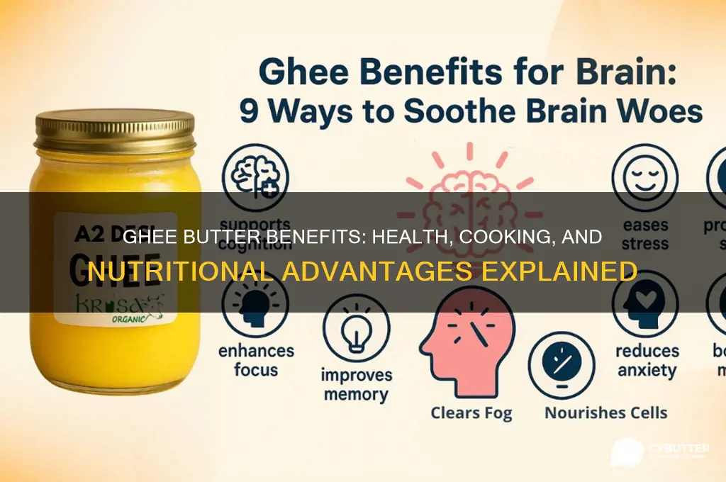 what is ghee butter good for