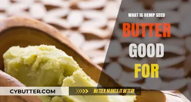 Unlocking the Nutritional Power of Hemp Seed Butter